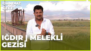 Gündüz Gece - Iğdır Melekli | 02 Kasım 2024