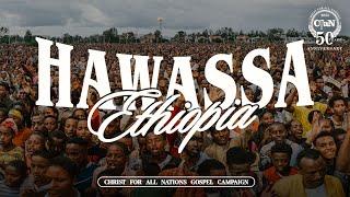 CfaN Gospel Crusade | Hawassa, Ethiopia