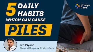 5 आदतें जो बवासीर का कारण बनती हैं | What Causes Piles | For Free Appointment Call on 9821-388-242