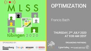 Optimization, part 1 - Francis Bach - MLSS 2020, Tübingen