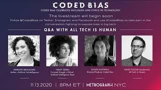 Coded Bias x All Tech is Human