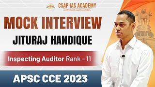 APSC Mock Interview | Jituraj Handique | Inspecting Auditor Rank 11 | APSC CCE 2023 #apscaspirants