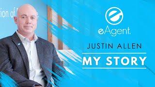 eAgent - Justin Allen's Story