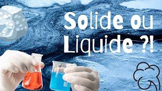 Les p'tits curieux  - Solide ou liquide ?  - Brain de Savoir #5