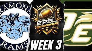 EPSL HS Series: Ramona vs DeSoto - Week 3