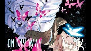 MMV -「On My Way」|| Vanitas no Carte