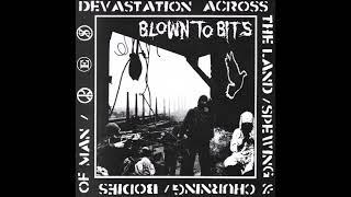 Blown To Bits - Devastation Across The Land / Spewing & Churning / Bodies Of Man 7" EP 2001 (Full)