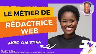 Le métier de Rédactrice / Rédacteur Web avec Christina