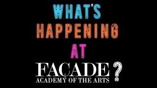 What's Happening at Facade?