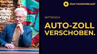 Trump verschiebt Auto-Zölle | Marvell Technology und MongoDB unter Druck