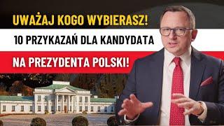 Kandydat na Prezydenta Polski MUSI Spełniać Te 10 WARUNKÓW!