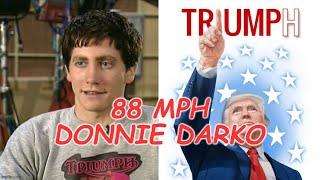 Donnie Darko Hits 88 MPH!