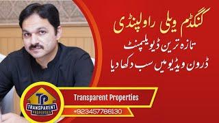 kingdom valley Islamabad latest development status | kingdom valley Islamabad | Transparent property