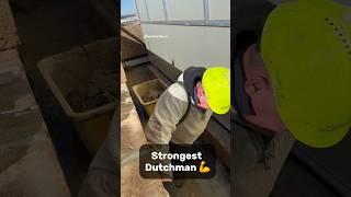 Strongest Dutchman #masons #bricklayers #builder