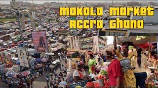 The Biggest Market In Accra Ghana  Makola + Accra Market Street Tour| Accra Ghana