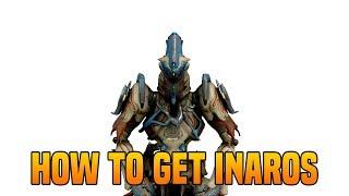 Warframe how to get Inaros | Warframe sand of Inaros