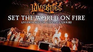 LOVEBITES / Set The World On Fire [Live from "Ride For Vengeance Tour 2021"]