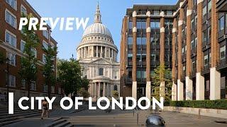 WALKING: LONDON - City of London - PREVIEW