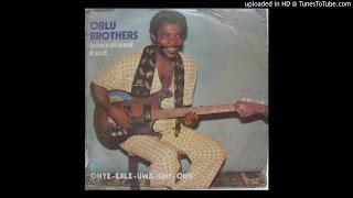 Ochiri Ozuo - ORLU BROTHERS INTERNATIONAL BAND