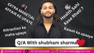 Q/A With shubham sharma | You don't need to watch vastu video after this | shubbhchakra