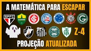 BRASILEIRÃO | Nova projeção para ESCAPAR do REBAIXAMENTO