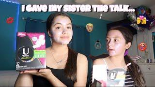 I gave my sister the girl talk... *funny*