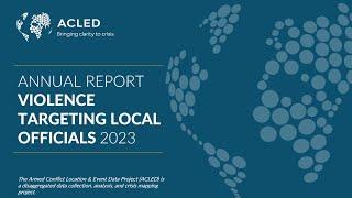 Webinar | Violence Targeting Local Officials Annual Report 2023