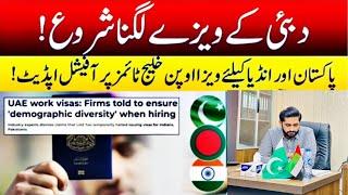 Dubai Visa Updates; unskill work visa update, Pakistan and India unskill visa open