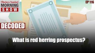 What is red herring prospectus?