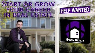 Thinking of becoming a Realtor?  Join the team at Hagan Realty