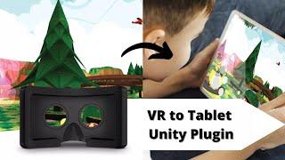 VR To Tablet - Unity package for cross platform VR development