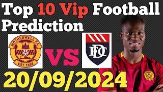 Football Predictions Today | 20th September 2024 | Soccer Betting Tips & Expert Picks