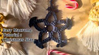 Easy Macrame Tutorial: Christmas Star