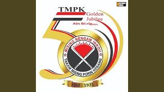 TMPK Golden Jubilee Theme Song