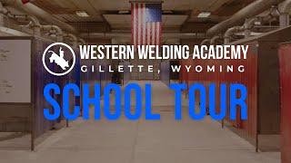 School Tour | Western Welding Academy