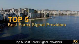 Best Forex Signal Providers