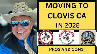 Moving to Clovis CA in 2025 Pros and Cons