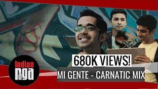 Mi Gente Raga Mix | Mahesh Raghvan | Vinod Krishnan