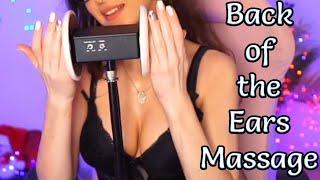 ASMR Ear Massage ONLY Back of the ears