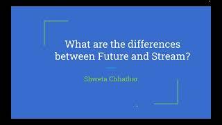 Flutter Future vs Stream Explained with Examples | Mastering Future & Stream in Flutter