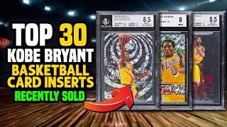 TOP 30 Kobe Bryant Basketball Card Inserts Recently Sold - #basketballcards