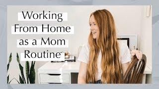 Working From Home Mom Routine | Graphic Designer DITL | Cassie Dulworth