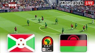 BURUNDI vs MALAWI LIVE 14/11/2024  CAF AFRICA CUP 2025 QUALIFIERS  FOOTBALL GAMEPLAY HD