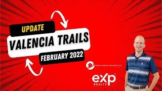 February 2022 Update On  Valencia Trails in Naples, Florida by Daniel Bussard with eXp Realty