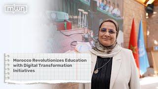 Morocco Revolutionizes Education with Digital Transformation Initiatives