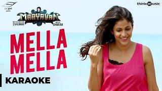 Maayavan | Mella Mella Song Karaoke | Ghibran | C. V. Kumar | Sundeep Kishan, Lavanya Tripathi