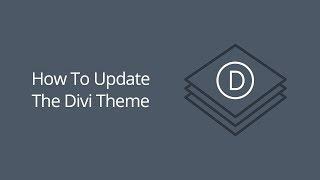 How to Update the Divi Theme