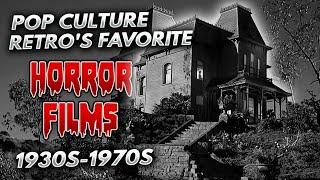 Pop Culture Retro's Favorite Horror Movies by Decade: Part One: 1930s - 1970s