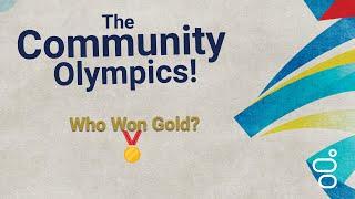 Community Olympics: Who Took Gold?