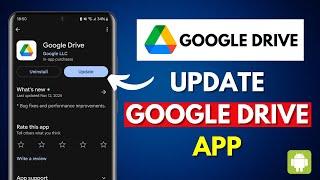 How to Update Google Drive App on an Android Phone (Android) 2024